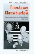 Jochum |  Eisenhower und Chruschtschow | Buch |  Sack Fachmedien