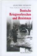 Staron |  Fosse Ardeatine und Marzabotto: Deutsche Kriegsverbrechen und Resistenza | Buch |  Sack Fachmedien