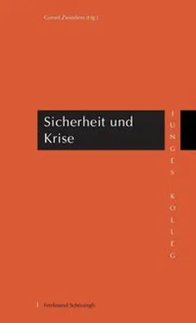 Zwierlein |  Sicherheit und Krise | Buch |  Sack Fachmedien