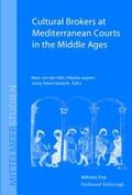 Jaspert / von der Höh / Oesterle |  Cultural Brokers at Mediterranean Courts in the Middle Ages | Buch |  Sack Fachmedien