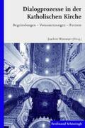 Wiemeyer |  Dialogprozesse in der Katholischen Kirche | Buch |  Sack Fachmedien