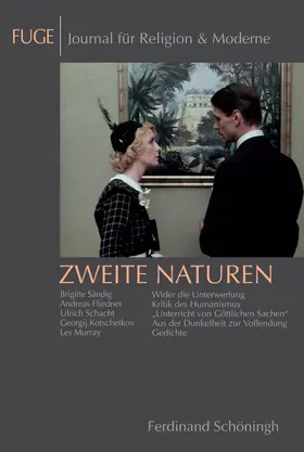 Knechtges / Schenuit | FUGE - Journal für Religion & Moderne 11. Zweite Naturen | Buch | 978-3-506-77646-4 | www.sack.de