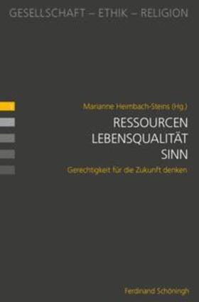 Heimbach-Steins |  Ressourcen - Lebensqualität - Sinn | Buch |  Sack Fachmedien