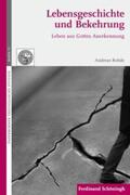 Rohde |  Rohde, A: Lebensgeschichte und Bekehrung | Buch |  Sack Fachmedien