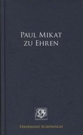 Isensee / Repgen / Hatt | Paul Mikat zu Ehren | Buch | 978-3-506-77759-1 | sack.de