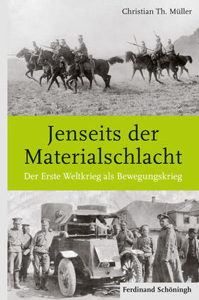Müller | Jenseits der Materialschlacht | Buch | 978-3-506-77870-3 | sack.de