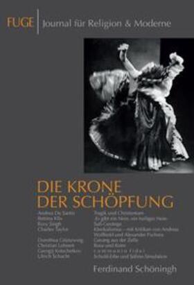 Knechtges / Schenuit |  FUGE - Journal für Religion & Moderne 12. Die Krone der Schöpfung | Buch |  Sack Fachmedien