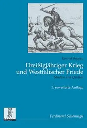 Repgen / Kampmann / Bosbach |  Dreißigjähriger Krieg und Westfälischer Friede | Buch |  Sack Fachmedien