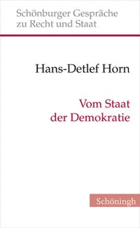 Horn / Depenheuer / Grabenwarter |  Vom Staat der Demokratie | Buch |  Sack Fachmedien