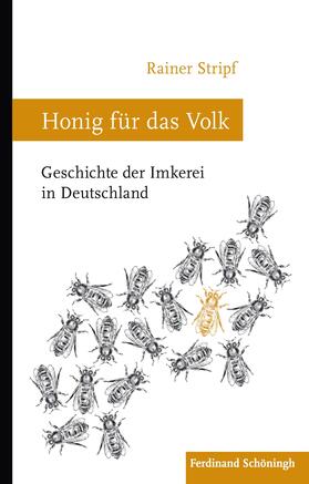 Stripf | Honig für das Volk | Buch | 978-3-506-78008-9 | sack.de