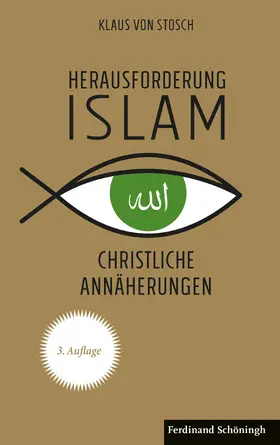 von Stosch |  Herausforderung Islam | Buch |  Sack Fachmedien
