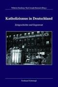 Damberg / Hummel |  Katholizismus in Deutschland | Buch |  Sack Fachmedien