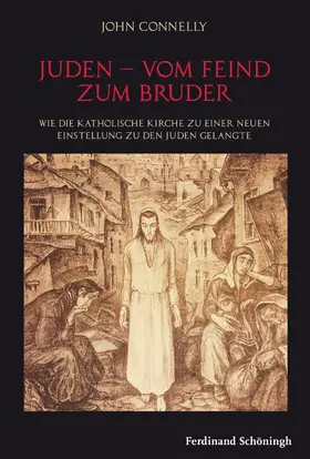 Connelly |  Juden - Vom Feind zum Bruder | Buch |  Sack Fachmedien