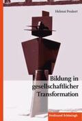 Peukert / Mette / John |  Bildung in gesellschaftlicher Transformation | Buch |  Sack Fachmedien