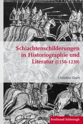 Grieb | Grieb, C: Schlachtenschilderungen in Historiographie | Buch | 978-3-506-78136-9 | sack.de