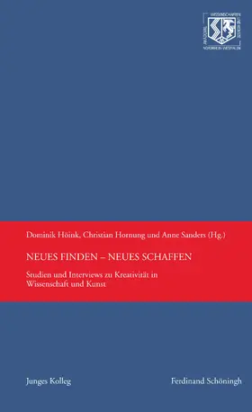 Höink / Polito / Sanders |  Neues finden - Neues schaffen | Buch |  Sack Fachmedien