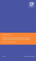 Frischkorn / Reese / Kebriaei |  Computational Modelling in Production and Medical Technology | Buch |  Sack Fachmedien