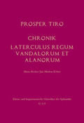 Tiro / Becker / Kötter |  Chronik - Laterculus regum Vandalorum et Alanorum | Buch |  Sack Fachmedien