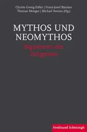 Novian / Menges / Georg-Zöller |  Mythos und Neomythos | Buch |  Sack Fachmedien