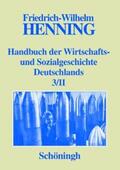 Henning |  Handbuch der Wirtschafts- und Sozialgeschichte Deutschlands Bd. 1-3/II | Buch |  Sack Fachmedien