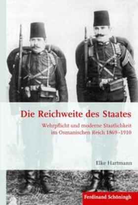 Hartmann |  Hartmann, E: Reichweite des Staates | Buch |  Sack Fachmedien