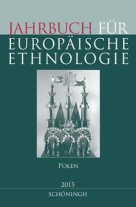 Alzheimer / Doering-Manteuffel / Drascek | Jahrbuch für Europäische Ethnologie. Dritte Folge 10 - 2015 | Buch | 978-3-506-78420-9 | sack.de