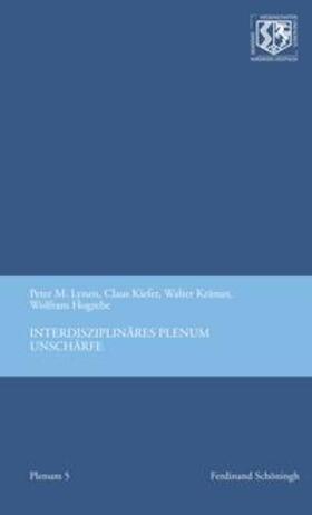 Lynen / Hogrebe / Kiefer | Interdisziplinäres Plenum Unschärfe | Buch | 978-3-506-78474-2 | sack.de