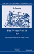 Lappenküper / Otto-von-Bismarck-Stiftung / Auge |  Der Wiener Frieden 1864 | Buch |  Sack Fachmedien
