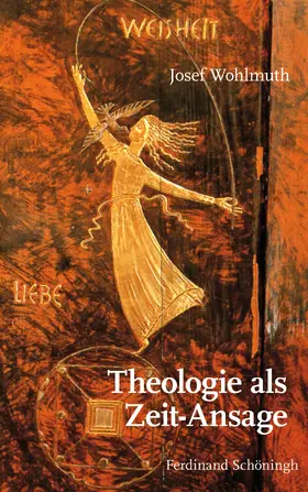 Wohlmuth |  Theologie als Zeit-Ansage | Buch |  Sack Fachmedien
