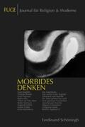 Schenuit / Fliedner |  Morbides Denken | Buch |  Sack Fachmedien