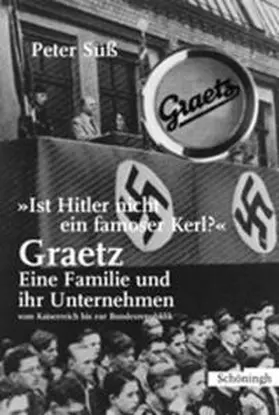 Süß |  Ist Hitler nicht ein famoser Kerl? | Buch |  Sack Fachmedien