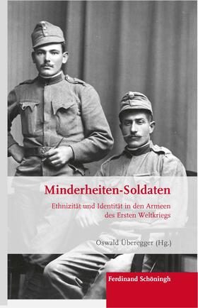 Überegger | Minderheiten-Soldaten | Buch | 978-3-506-78599-2 | sack.de