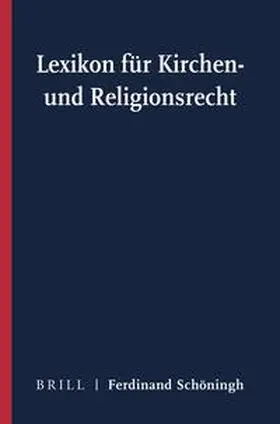 Hallermann / Meckel / Droege |  Lexikon für Kirchen- und Religionsrecht | Buch |  Sack Fachmedien