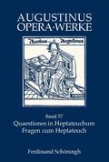 Groß / Augustinus / Geerlings |  Quaestiones in Heptateuchum | Buch |  Sack Fachmedien