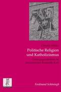 Müller |  Politische Religion und Katholizismus | Buch |  Sack Fachmedien