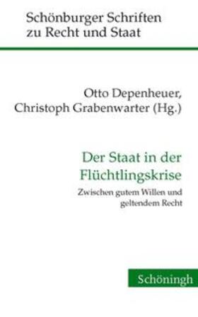 Depenheuer / Grabenwarter | Staat in der Flüchtlingskrise | Buch | 978-3-506-78719-4 | sack.de