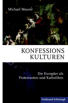 Maurer |  Konfessionskulturen | Buch |  Sack Fachmedien