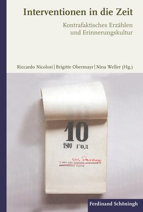 Nicolosi / Obermayr / Weller |  Interventionen in die Zeit | Buch |  Sack Fachmedien