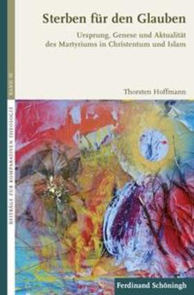 Hoffmann | Sterben für den Glauben | Buch | 978-3-506-78735-4 | sack.de