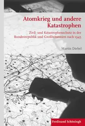 Diebel |  Diebel, M: Atomkrieg und andere Katastrophen | Buch |  Sack Fachmedien