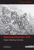 Stachelbeck |  Materialschlachten 1916 | Buch |  Sack Fachmedien