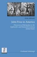 Jablonski |  John Foxe in America | Buch |  Sack Fachmedien