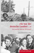 Westemeier |  "So war der deutsche Landser..." | Buch |  Sack Fachmedien