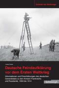 Grawe |  Grawe, L: Deutsche Feindaufklärung vor dem Ersten Weltkrieg | Buch |  Sack Fachmedien