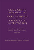 Bleckmann / Kötter / Nickbakht |  Origo gentis Romanorum - Polemius Silvius - Narratio de imperatoribus | Buch |  Sack Fachmedien