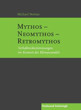 Novian | Novian, M: Mythos - Neomythos - Retromythos | Buch | 978-3-506-78794-1 | sack.de