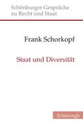 Schorkopf / Depenheuer / Grabenwarter |  Staat und Diversität | Buch |  Sack Fachmedien