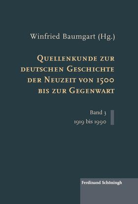 Baumgart |  Quellenkunde zur deutschen Geschichte der Neuzeit von 1500 b | Buch |  Sack Fachmedien