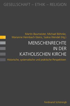 Heimbach-Steins / Wendel / Baumeister | Menschenrechte in der katholischen Kirche | Buch | 978-3-506-78891-7 | sack.de
