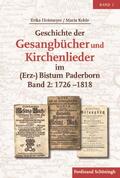 Heitmeyer / Kohle |  Heitmeyer, E: Geschichte der Gesangbücher und Kirchenlieder | Buch |  Sack Fachmedien